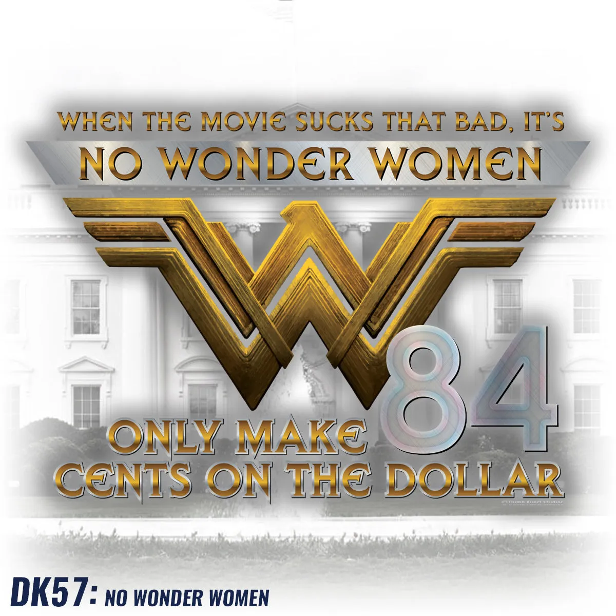 DK57: No Wonder Women - Women's Short Sleeve